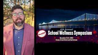 School Wellness Symposium 2022 Promotional Video