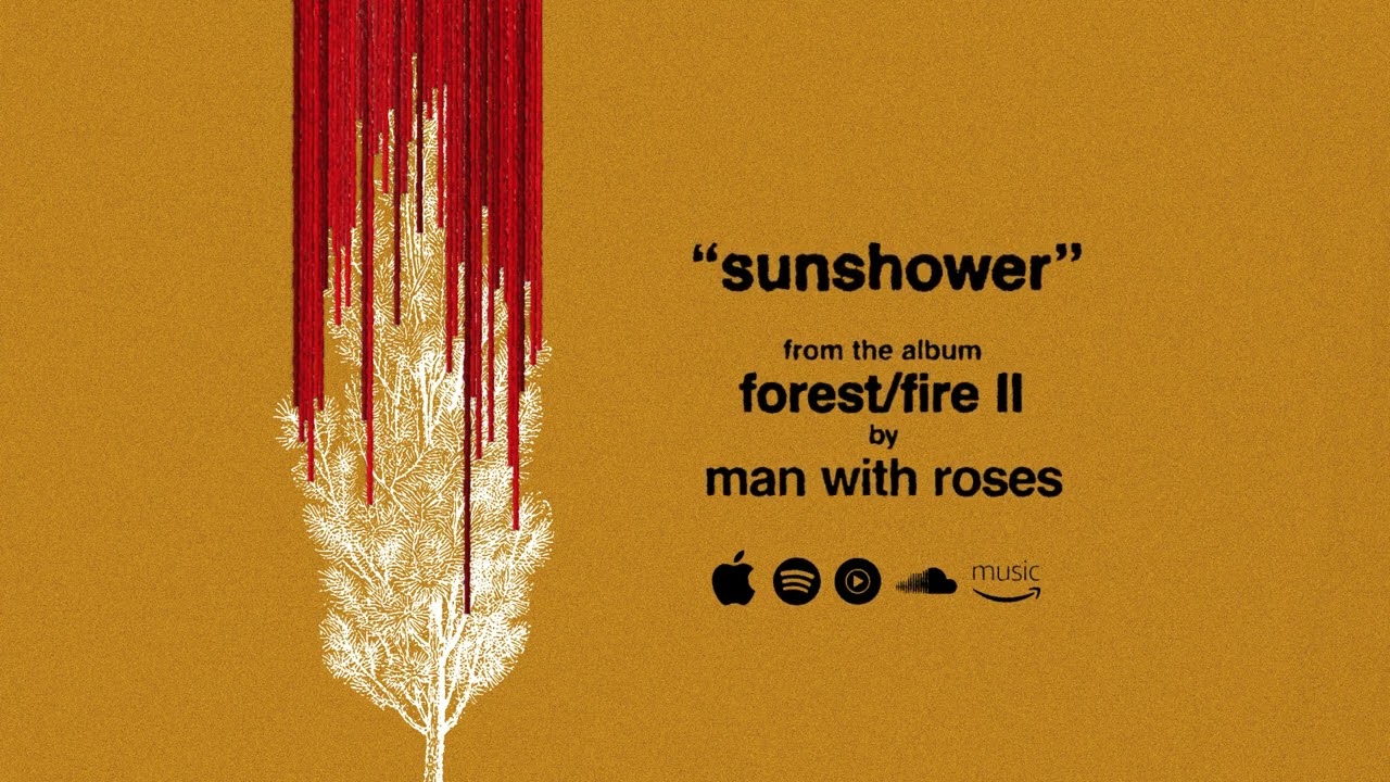 Watch Man With Roses - Sunshower (Official Audio) on YouTube Watch Man With Roses - Sunshower (Official Audio) on YouTube