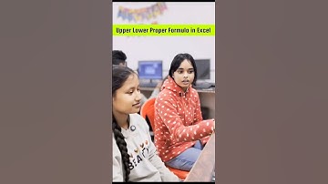 How To use Upper Lower And Proper Function in Excel! #shortvideo #yutubeshorts #trendingreels #tech
