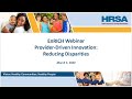 EnRICH Webinar: Provider-Driven Innovation: Reducing Disparities