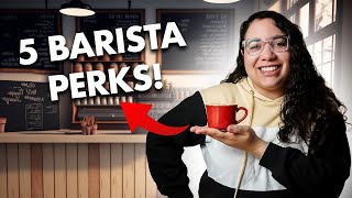 5 Reasons Being a Barista is the Best Job Ever!
