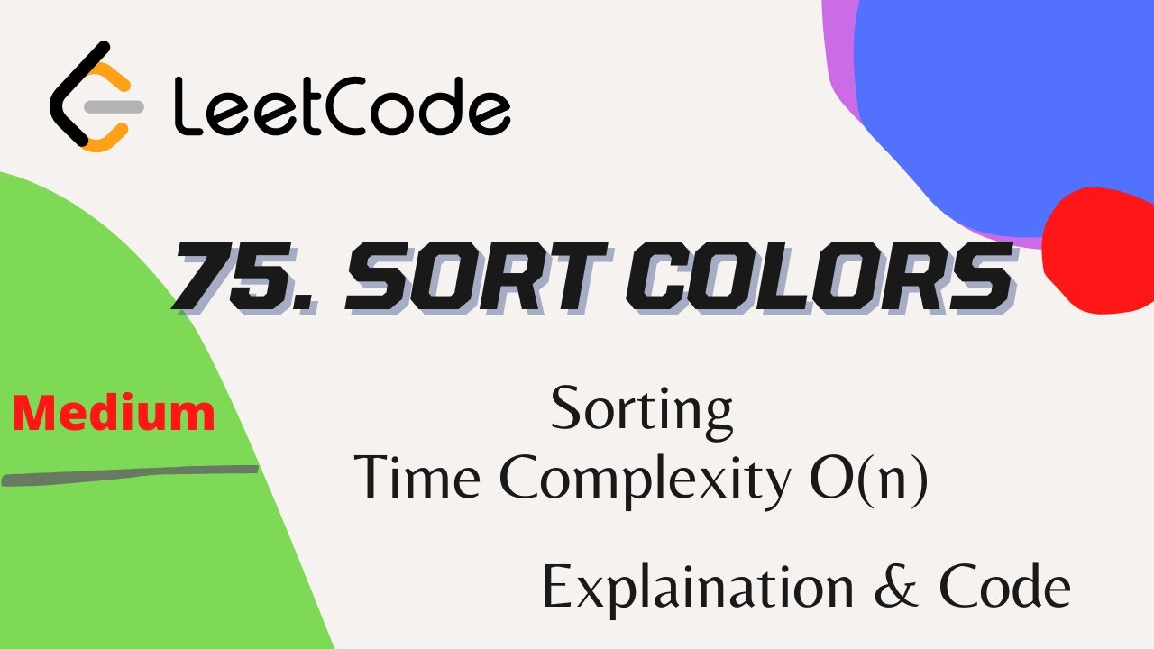 75. Sort Colors | LeetCode | Medium | Array Questions