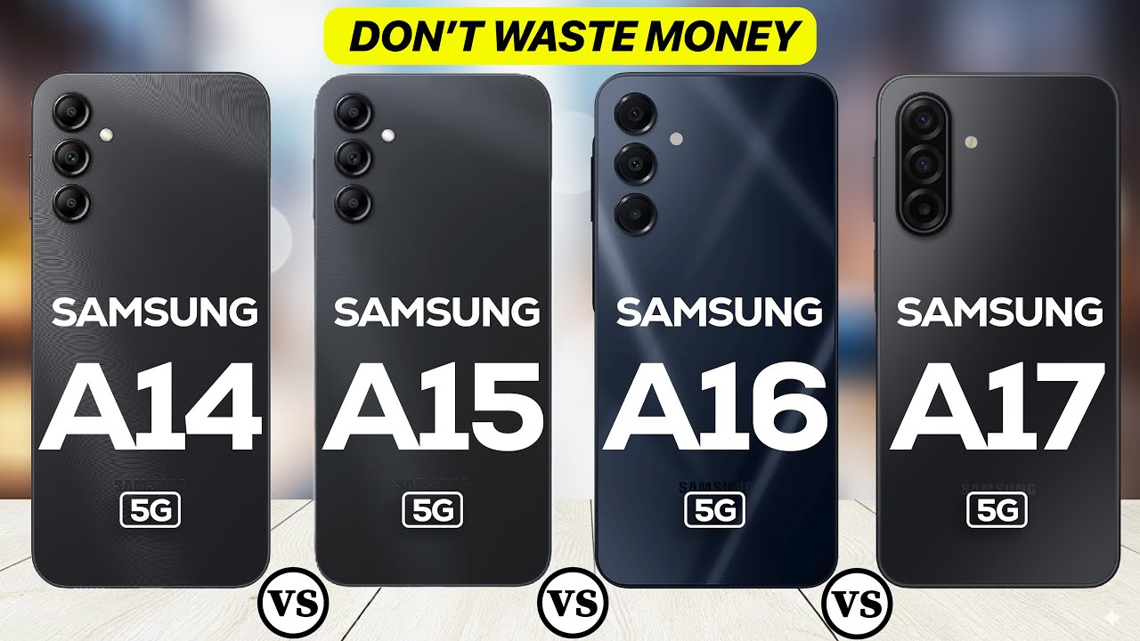 Samsung Galaxy A14 vs A15 vs A16 vs A17: Which Budget Phone Wins in 2026?