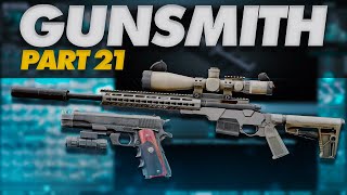 Gunsmith Part 21 Build Guide - Escape From Tarkov Patch 14.0
