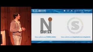Tutorial: "Containers: Shifter and Singularity" -- Maxim Belkin, NCSA