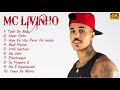 MC LIVINHO 2021 MIX - SELEÇÃO DAS MELHORES - MÚSICAS NOVAS - CD COMPLETO - FULL ÁLBUM