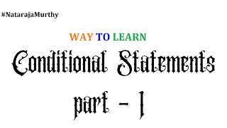 Conditional Statements Part - 1 | Nataraja Murthy | #Java