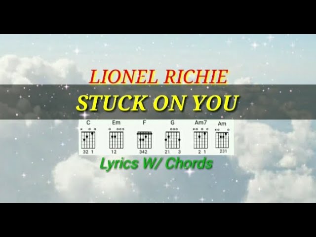 Stuck On You - Lionel Richie (Lyrics) 