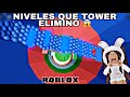 ESTOS SON LOS NIVELES QUE TOWER ELIMINÓ - OLD SECTIONS - MICHI RØBLØX