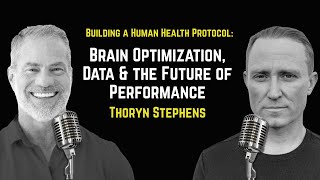 Building a Human Health Protocol — Brain Optimization, Data & the Future of Performance