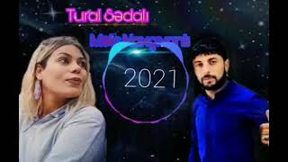 TURAL SEDALI  METİW NAXCIVANLI 2021 ÖZÜN BİLRSEN Resimi