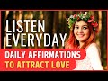 Daily Affirmations to Attract Love
