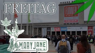 MARY JANE BERLIN | FREITAG | Europas größte Cannabis Messe | VLOG 2024
