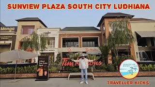Sunview Plaza | Sunview Enclave | Outlets | Ayali Kalan | South City | Ludhiana | Traveller Kicks