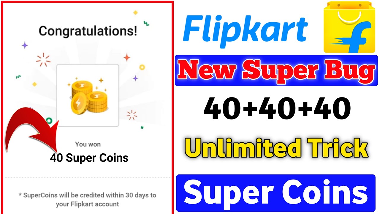Flipkart Super Coins New Bug How to Earn Super Coins In Flipkart