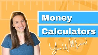 Money Calculators