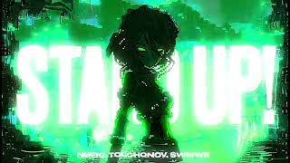 NUEKI, TOLXHONOV, $WERCE - STAND UP! (SP🎼🔄