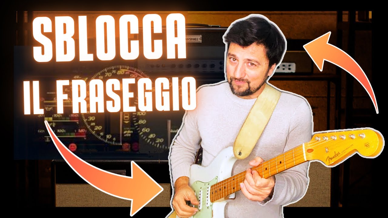 Perché il tuo fraseggio non decolla? 