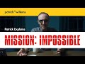 Patrick Explains MISSION: IMPOSSIBLE (And Why It's Great)