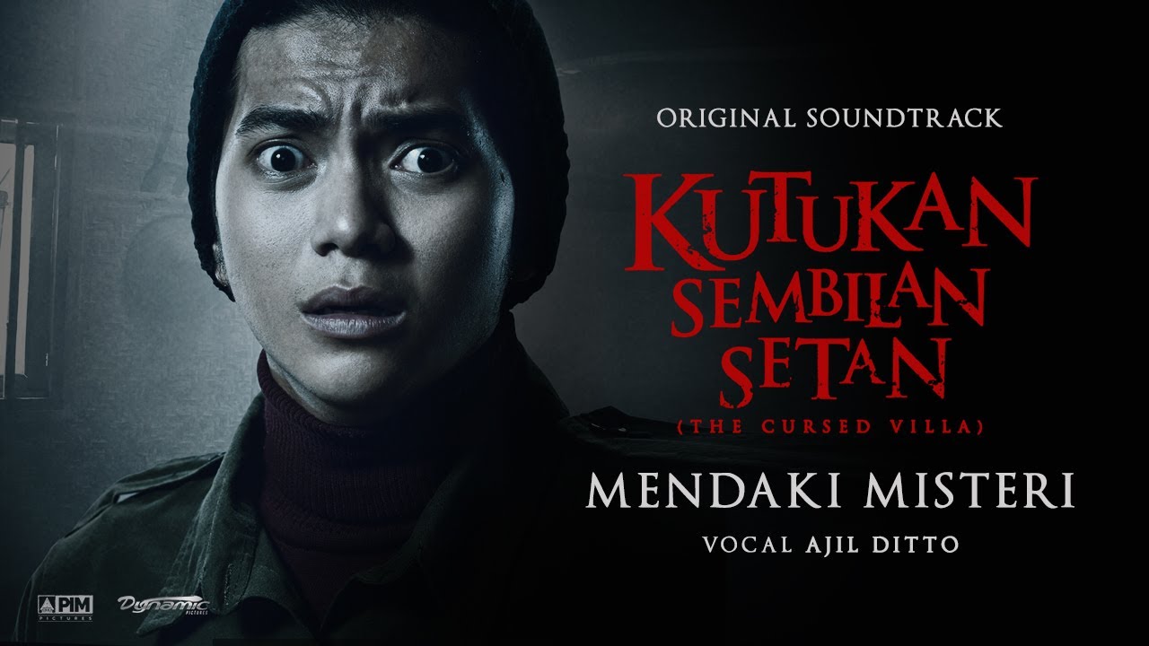 Ajil Ditto - Mendaki Misteri (OST Kutukan Sembilan Setan)