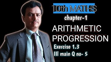 10th maths ncert chapter1 Arithmetic progressions exercise 1.3, 3rd main Q.no.5