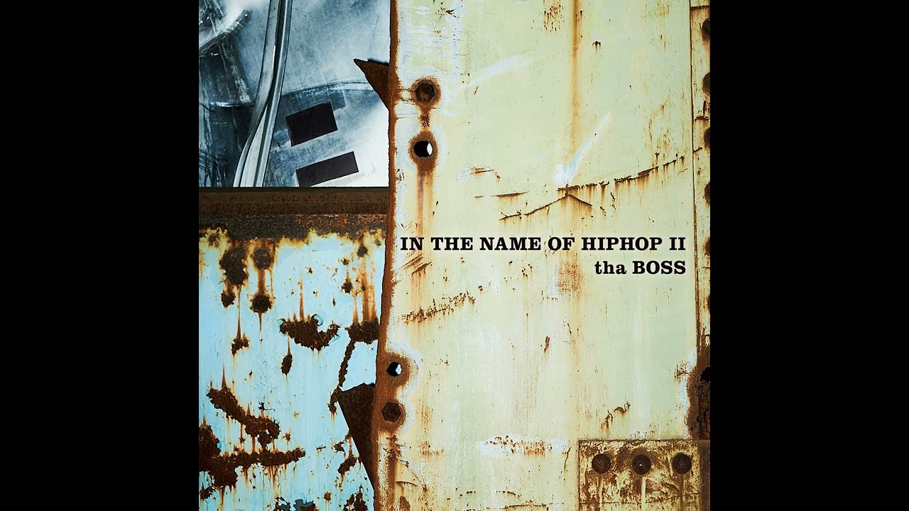 邦楽 IN THE NAME OF HIPHOP tha BOSS IN THE NAME OF HIPHOP II - tha BOSSのアルバム - Apple Music