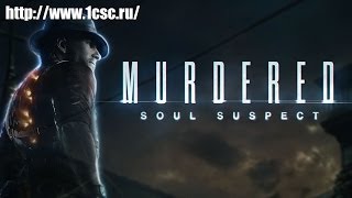 Murdered: Soul Suspect trailer-1