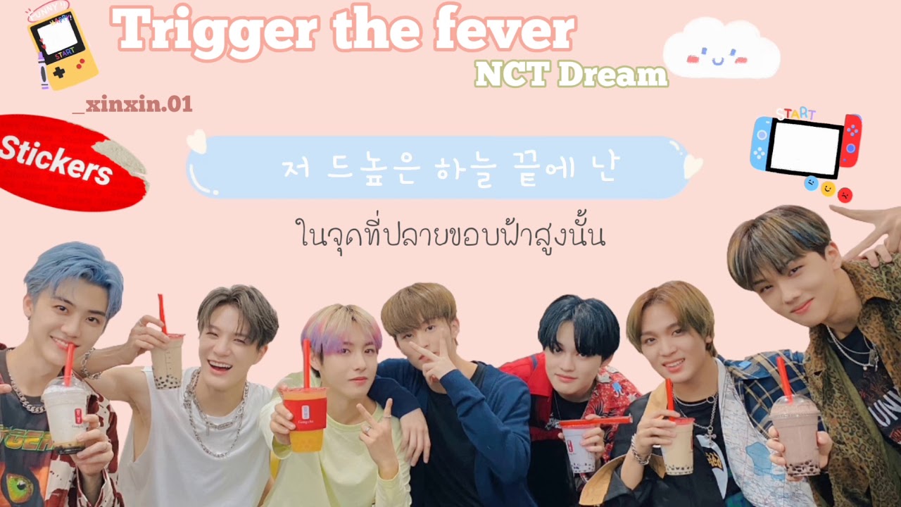 Trigger the fever NCT Dream YouTube