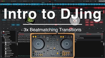 Intro to DJing - 3x Beatmatching Transitions