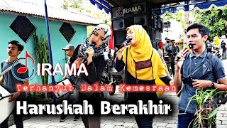 Terhanyut Dalam Kemesraan & Haruskah Berakhir  _ Irama Dopang _ || Irama Dopang