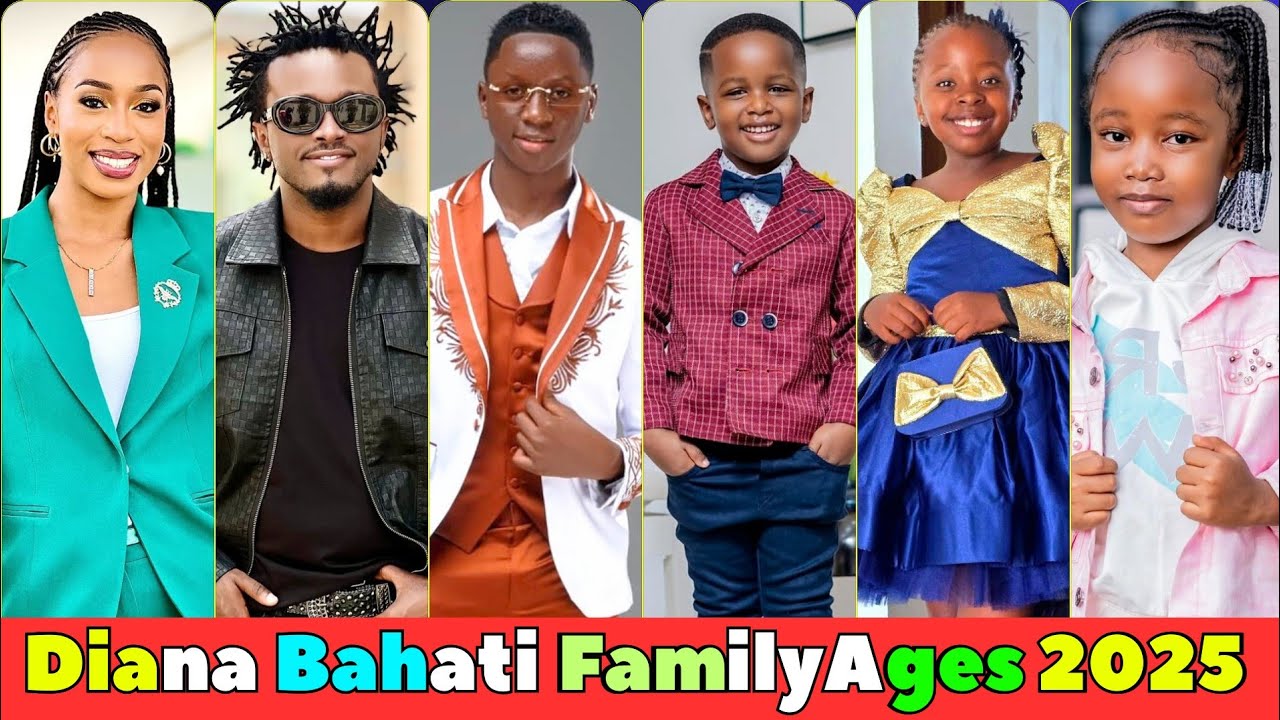 Diana Bahati Family 2025: Revealing the Members Real Names and Ages You Won’t Believe