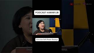 Kamar LBI: Cina dan Soft Power Budaya #Podcast #Cina #SoftPower #Budaya #PodcastBahasa #UI