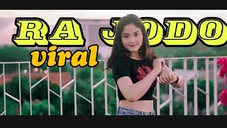 DJ RA JODO FULL BASS VIRAL TIK TOK