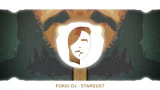 Pokki Dj - Stardust No Copyright Music For Youtube Video