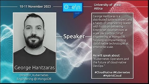 Kubernetes Operators and the future of cloud-native DevOps - George Hantzaras