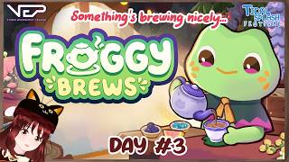 Loafy plays: Froggy Brews | Day #3 | [ Tidal Splash Festival 2026 ]