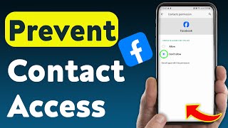 How to Prevent Contact Access On Facebook App (Updated)