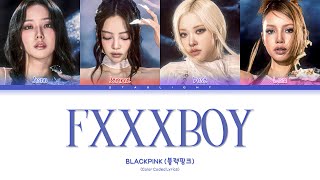 BLACKPINK (블랙핑크) 'Fxxxboy' (Color Coded Lyrics) - YouTube