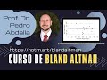 Chamada para o Curso de Bland-Altman
