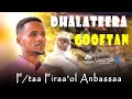 Faaruu Haaraa Ortodooksii Tawaahidoo DHALATEERA GOOFTAN F Taa Firaa Ol Anbassaa Bikiltu Media 
