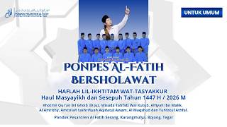 🔴LIVE- PONPES AL FATIH BERSHOLAWAT | BERSAMA MAJELIS SHOLAWAT SANTRI KENDIEL PURWOREJO | 14 MEI 2026