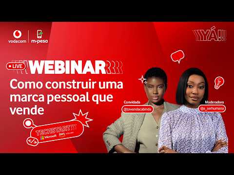 Segunda Live Youth Webinar Vodacom com Ivandra Jofane e Towanda Cabinda
