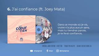 06 J'ai confiance - ANAYA ft Joey Mata [ I trust you - James Fortune French Version ]