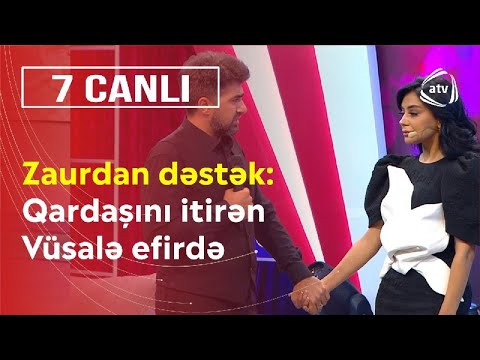 Zaur canlı efirdə qardaşını itirən Vüsaləyə dəstək oldu - Qayıtmalısan! - 7 Canlı