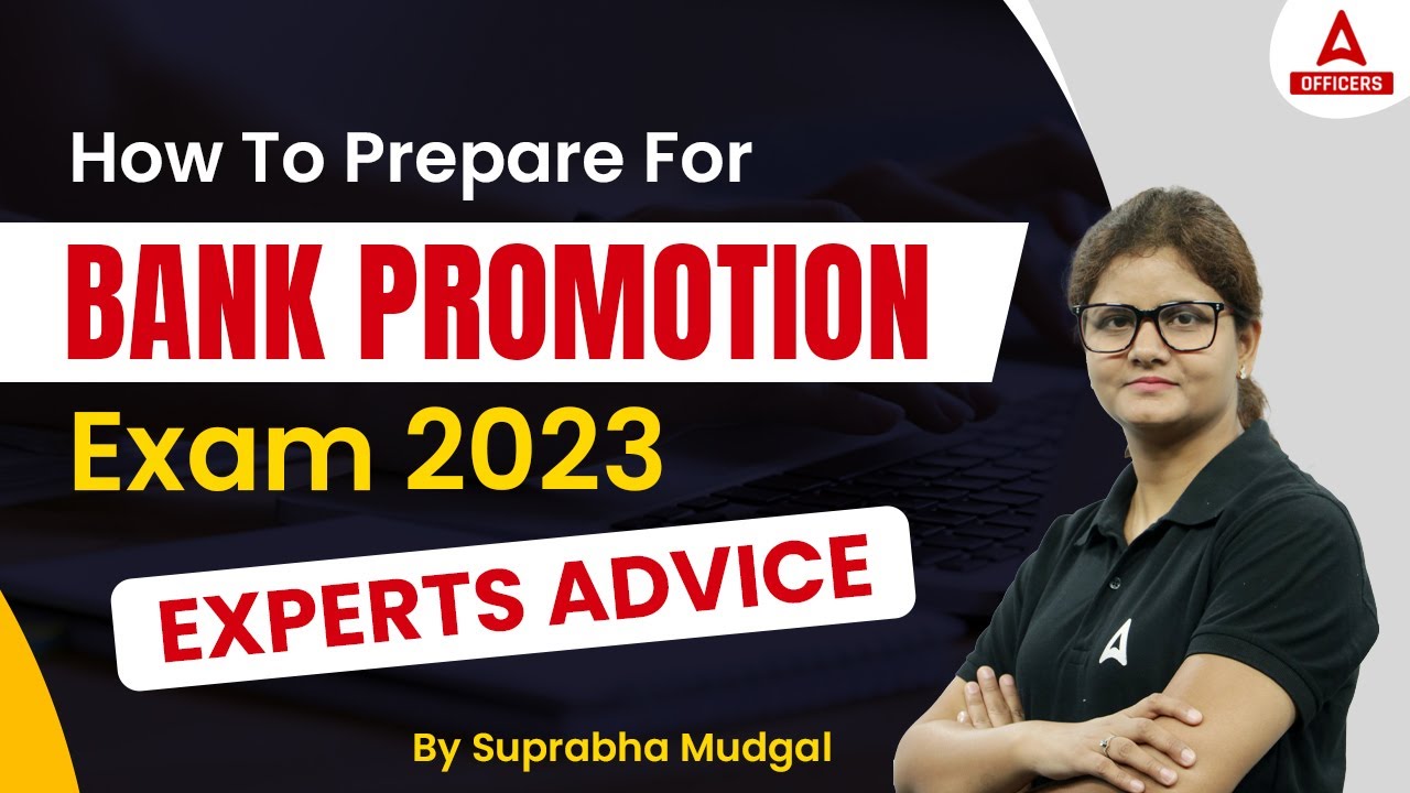 How to Prepare for Bank Promotion Exam 2023 Experts Advice YouTube
