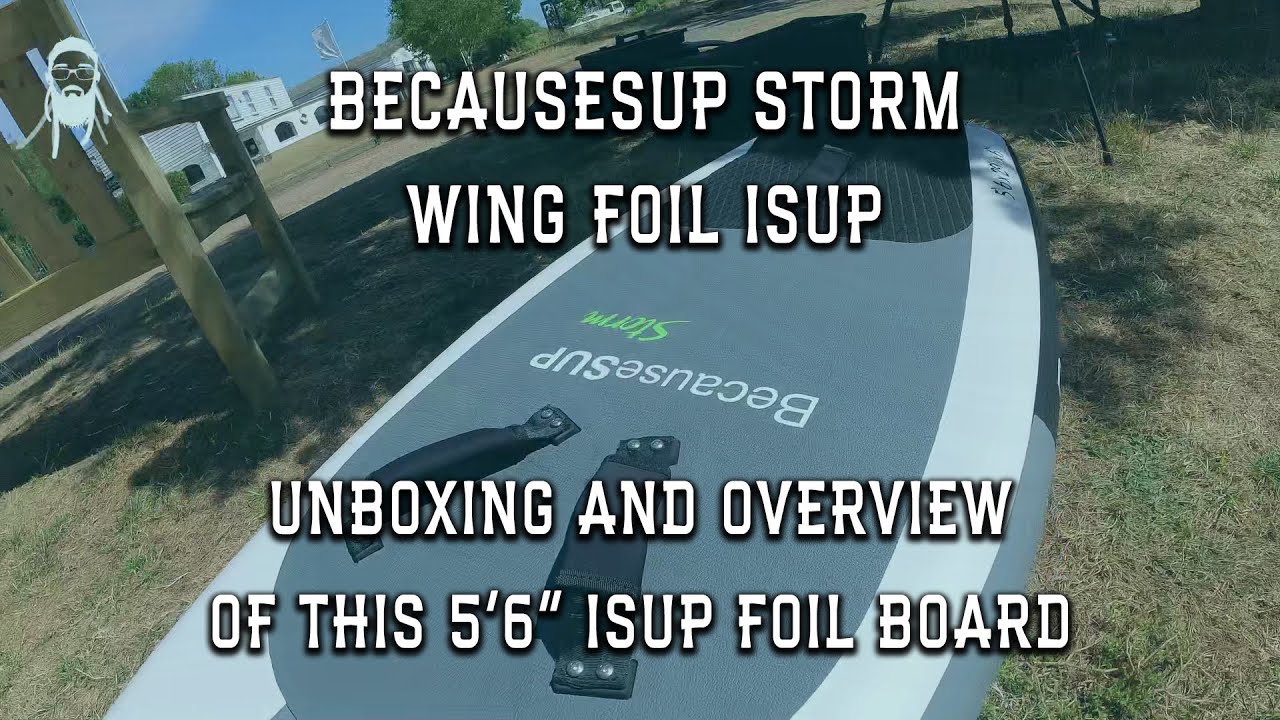 Becausesup Storm Wing Foil Board Review - Initial look at the pro line wing foil ISUP