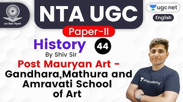 NTA UGC NET 2020 (Paper-2) | History by Shiv Sir | Post Mauryan Art