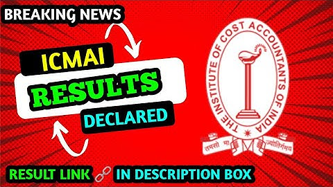 CMA Inter And Final Exam Result Declared || Check Out Your Result || CMA Exam December 2022