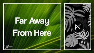 Download Lagu yaeow - far away from here [NCS Lyrics]