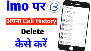 How to delete your call history on imo?
